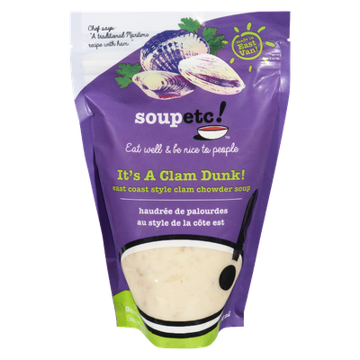 SOUP ETC ITS A CLAM DUNK